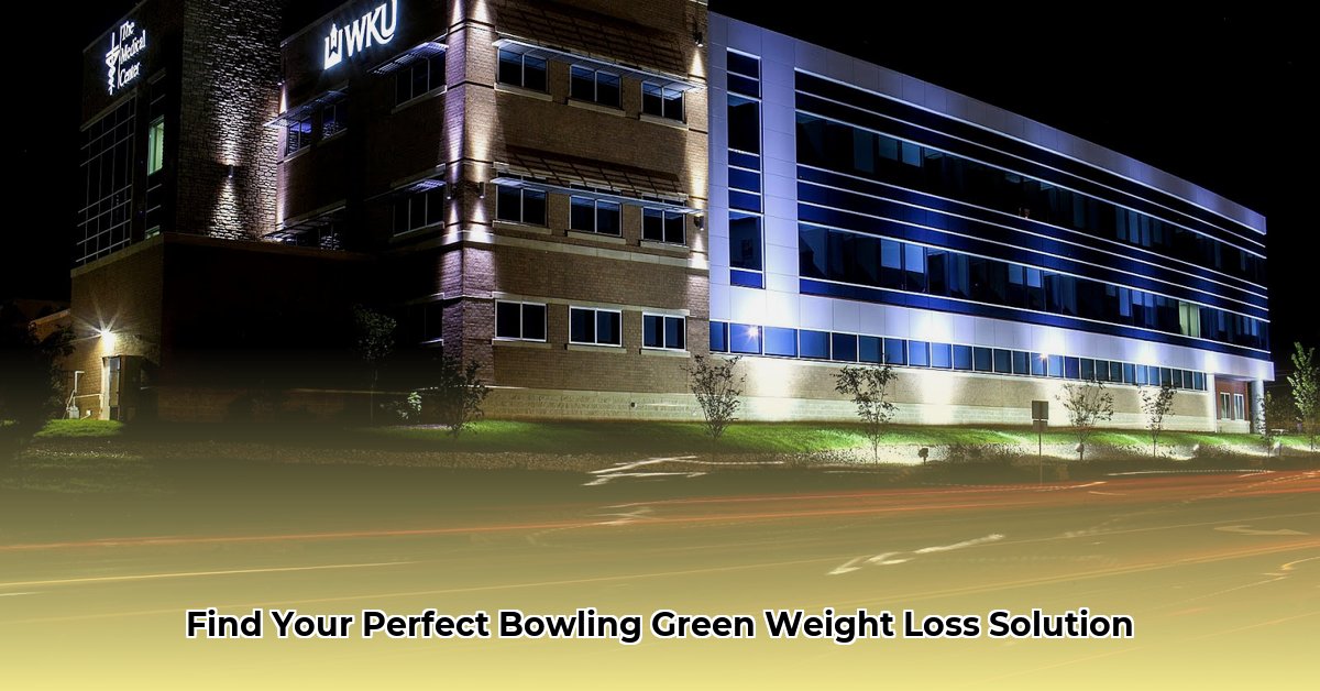 weight-loss-center-bowling-green-ky